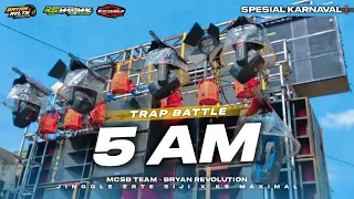 Download TRAP PARTY 5 AM SPESIAL KARNAVAL❗ - K5 MAXIMAL FT ERTE SIJI OFFICIAL BY MCSB PRODUCTION MP3