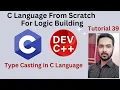 Tutorial 39 Type Casting in C Language