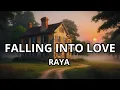 Falling into Love - Raya (Lyrics)