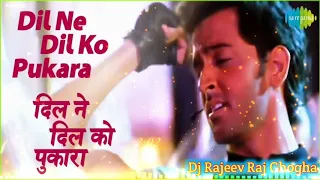 dil ne dil ko pukara kaho naa pyar hai hrithik roshan full song dj remix