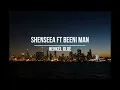 Shenseea Ft Beeni Man  Henkel Glue  1 hour loop