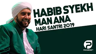 Download MERINDING! HABIB SYECH : MAN ANA | JATIM BERSHALAWAT | PERINGATAN HSN 2019 | PP LIRBOYO KEDIRI MP3