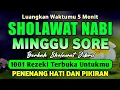 Download Lagu SHOLAWAT JIBRIL PENARIK REZEKI PALING DAHSYAT, Sholawat Nabi Muhammad SAW, Sholawat Jibril Merdu