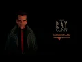 RAY GUNN - 6 Underground | Full Trailer Theme Song |