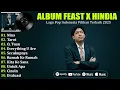Download Lagu NINA - FEAST FULL ALBUM TERBAIK 2025 || EVERYTHING U ARE - HINDIA || LAGU POP INDONESIA TERPOPULER