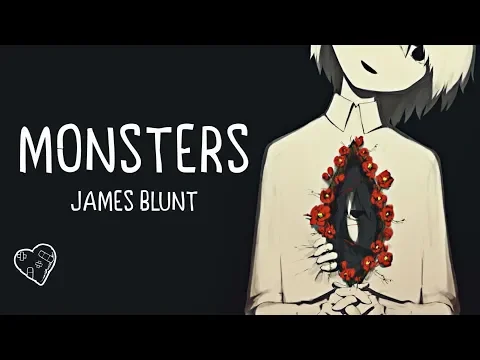 Download MP3 Nightcore → Monsters ♪ (James Blunt) LYRICS ✔︎