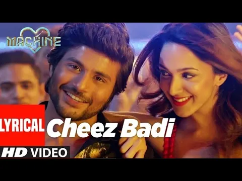 Download MP3 Cheez Badi - Full (Audio Song) | Machine | Udit Narayan & Neha Kakkar | Tanishk Bagchi | Chumma Shri