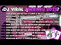 Lagu DJ TIKTOK TERBARU 2025🎵DJ TOR MONITOR KETUA X TABOLA BALE🎵 DJ NGA DULU X DORA DORA X MISTERIUS GIRL