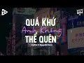Download Lagu Quá Khứ Anh Không Thể Quên (T.Phát Ft ND Remix) - Dương Minh Tuấn - Anh Vẫn Nhớ Mãi Nụ Cười Em Remix
