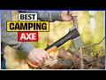 Best Camping Axe 2025 🔨 [Top 6 Axes Reviewed Before You Buy]