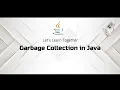 Garbage Collection in Java Optimizing Memory Management