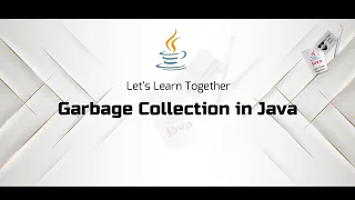 Garbage Collection in Java Optimizing Memory Management
