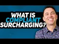 What is Compliant Surcharging Payment Insights