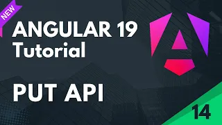 Angular 19 Tutorial PUT API Call Integration in Angular Part 14