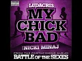Ludacris - My Chick Bad (Ft Nicki Minaj) HQ