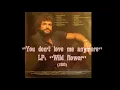 Download Lagu George Baker - You don't love me anymore (LP Wild Flower)[1980]