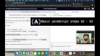 freeCodeCamp JavaScript Algorithms Data Structures Basic JavaScript Steps 35 - 53