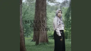 biarlah bulan bicara