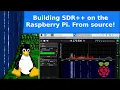 Ham Radio and Linux - Building SDR on the Raspberry Pi from source code