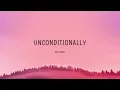 Katy Perry - Unconditionally (Lyrics)