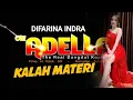 Download Lagu TERBARU!! DIFARINA INDRA.KALAH MATERI || ADELLA.