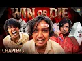 Win or Die Chapter 3 lovelyyprakash