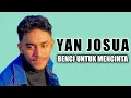 Download Lagu YAN JOSUA ft Rusdi - Benci Untuk Mencinta  ( Naif )