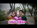 Download Lagu BERGEK ft FIRA - Jangan Curiga ( Official Music Video )