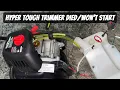 Hyper Tough String Trimmer Weed Whacker Won t Start Dies While Using It