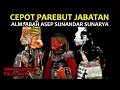 Download Lagu Cepot Dawala Parebut Jabatan Sukma Sajati Full Lakon Wayang Golek Asep Sunandar Sunarya
