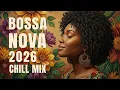 Lagu Bossa Nova Covers of Popular 100 Hits 💥 Best Bossa Nova Songs 2025 - Bossa Nova Playlist