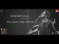 Download Lagu Tujhe Paya nahi hai phir bhi song lyrics