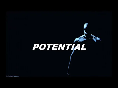 Potential - Trailer