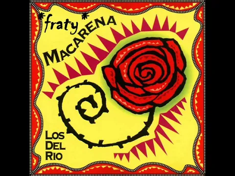 Download MP3 Los del Rio - Macarena (River Remix 103 BPM)