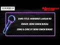 Download Lagu Noromuk Lansan Ku - Benn Simon Bukag (KARAOKE)