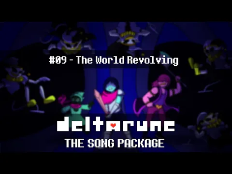 Download MP3 Deltarune Song Package - THE WORLD REVOLVING