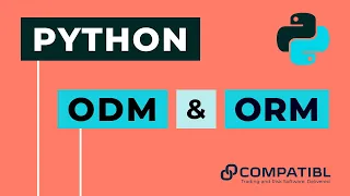 Free Python Course for Beginners - Lecture 3 ODM and ORM