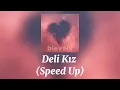 Buray - Deli Kız (Speed Up)