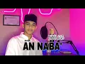 Download Lagu AN NABA 1 - 40 || T Ijlal Mudhaffar