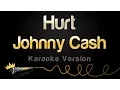 Download Lagu Johnny Cash - Hurt (Karaoke Version)