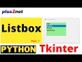 Tkinter Listbox widget to show options for user selection