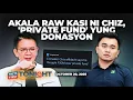Lagu Ang akala ni Chiz Escudero