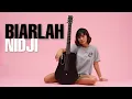 Download Lagu TAMI AULIA | NIDJI - BIARLAH