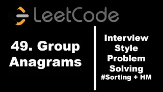 49 Group Anagrams HashMap Sorting
