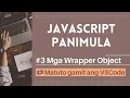 Matuto gamit ang VSCode Panimula sa JavaScript Mga Wrapper Object sa JavaScript