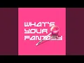 Download Lagu What's Your Fantasy (Rave Remix)