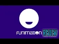 Funimation Review