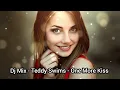 Download Lagu Dj Mix - Teddy Swims - One More Kiss Remix 2025