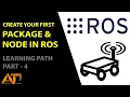 Creating workspace package and a node in ROS Part - 4