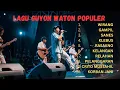 GUYON WATON TERBARU DI 2025 ( FULL ALBUM ) - WIRANG, GAMPIL, SANES, KLEBUS